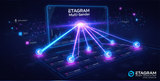 ETAGRAM Launches Next-Gen Multi-Chain Batch Transfer Tool: multisender.etagram.com is Now Live!